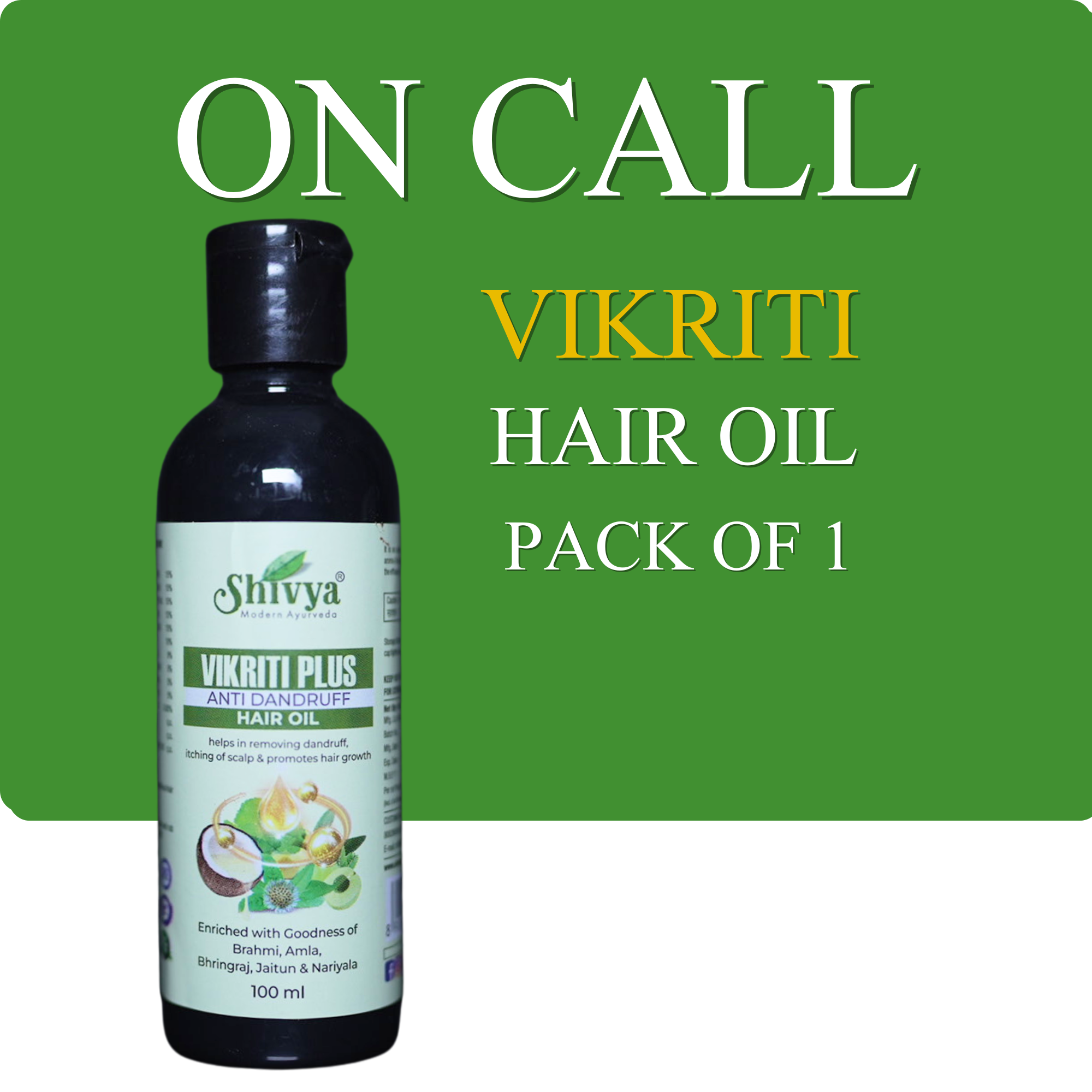 On Call Vikriti Hair Oil